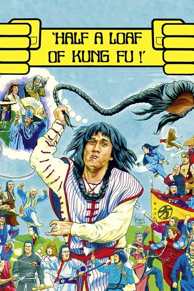 Half a Loaf of Kung Fu poster