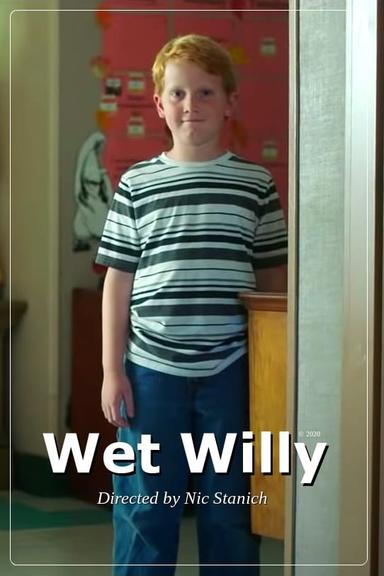 Wet Willy poster