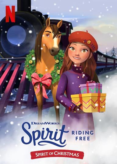 Spirit Riding Free: Spirit of Christmas poster