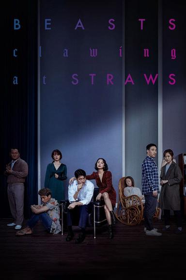 Beasts Clawing at Straws poster