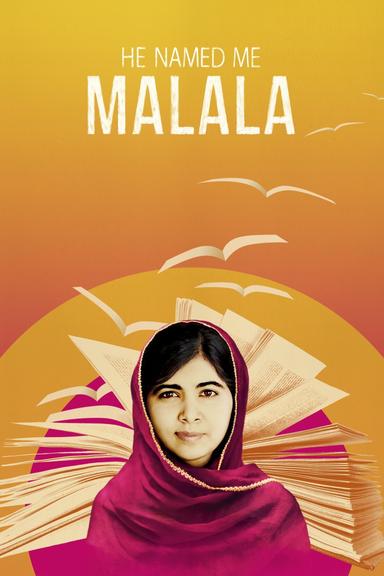 He Named Me Malala poster