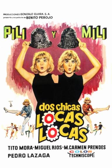 Dos chicas locas locas poster