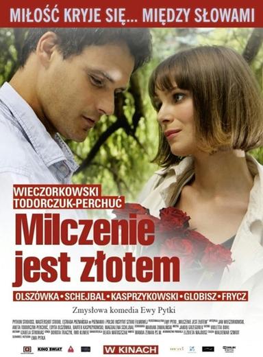 Milczenie jest złotem poster