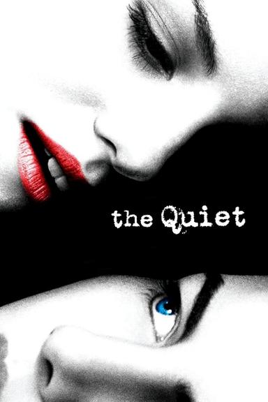 The Quiet poster