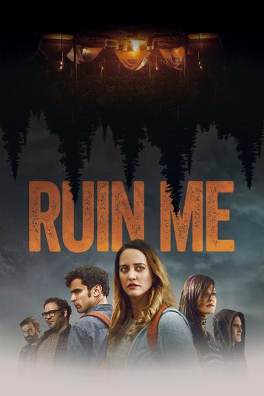 Ruin Me poster