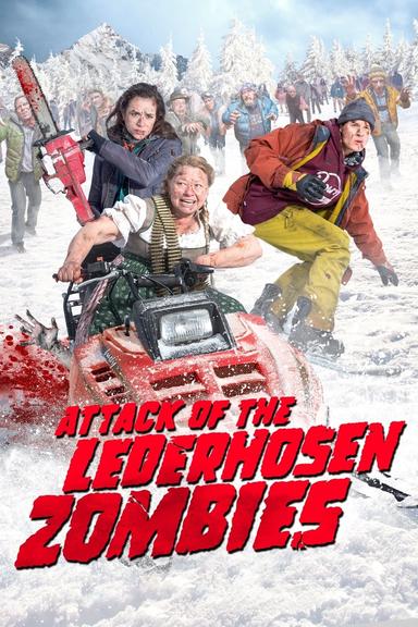 Attack of the Lederhosen Zombies poster