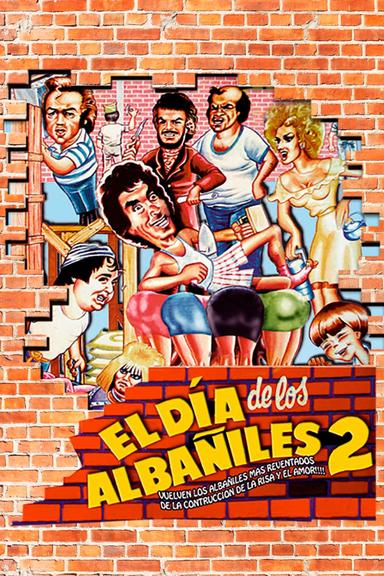 El día de los albañiles 2 poster