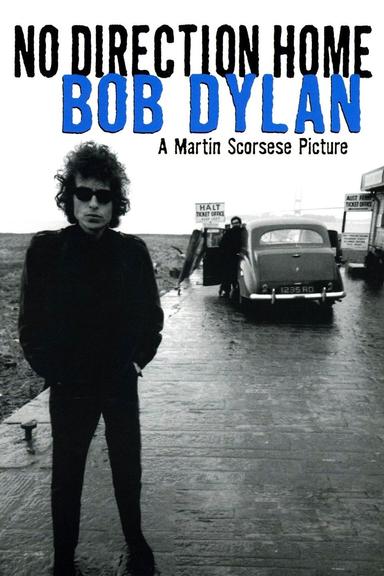 No Direction Home: Bob Dylan poster