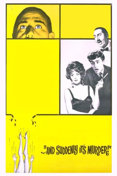 ...And Suddenly It's Murder! poster