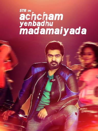 Achcham Yenbadhu Madamaiyada poster