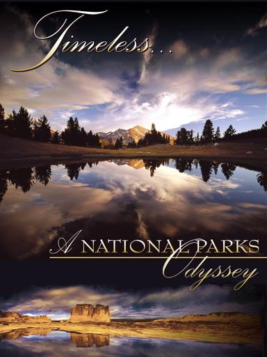 Timeless... A National Parks Odyssey poster