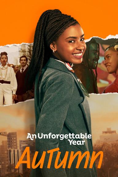 An Unforgettable Year – Autumn poster