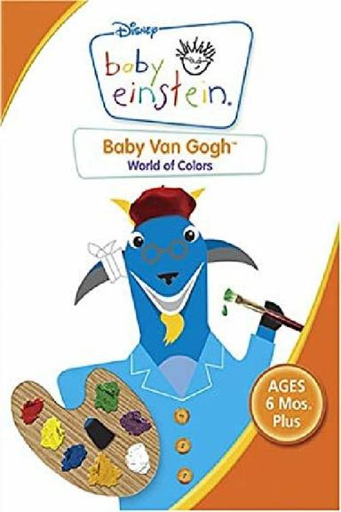 Baby Einstein: Baby Van Gogh - World of Colors poster