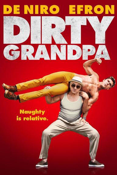 Dirty Grandpa poster