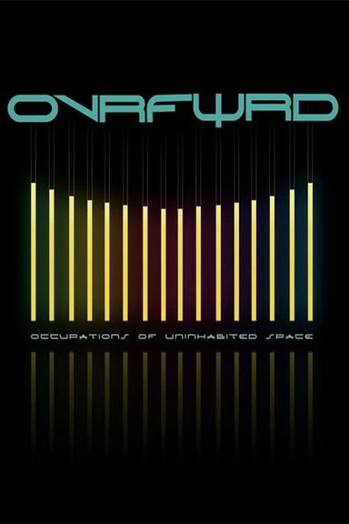 Ovrfwrd - Occupations of Uninhabited Space poster