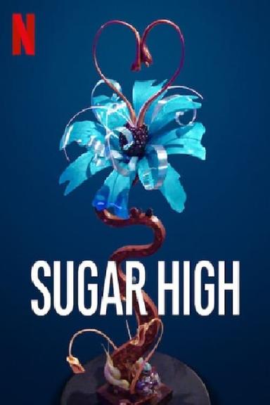 Sugar High poster