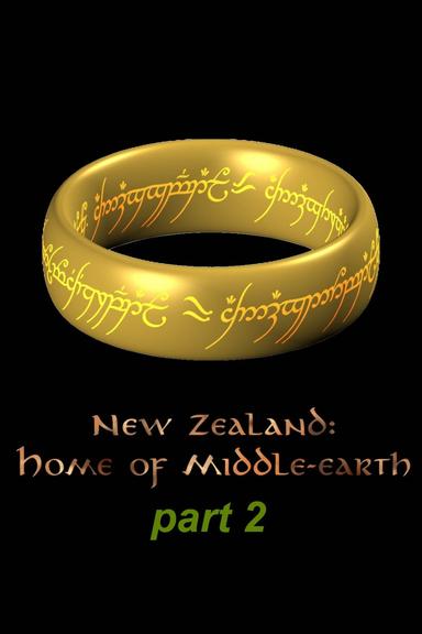 New Zealand - Home of Middle-earth - Part 2 poster