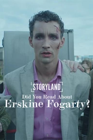 Did You Read About Erskine Fogarty? poster