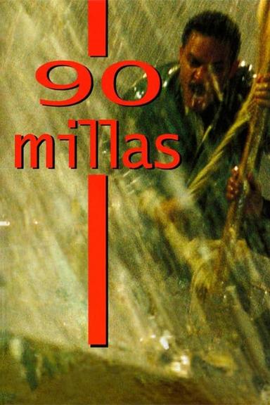 90 Miles poster