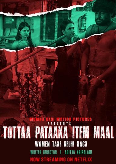 Tottaa Pataaka Item Maal poster