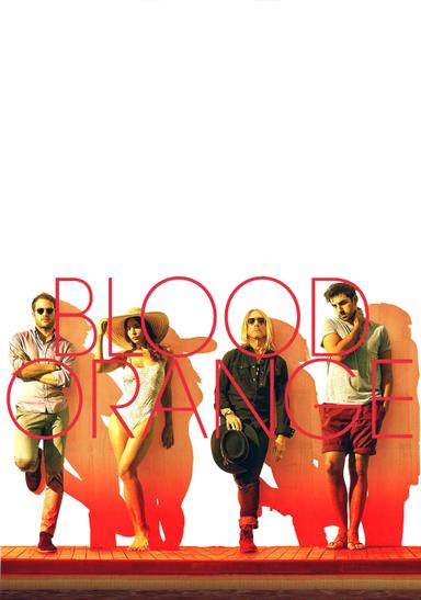 Blood Orange poster