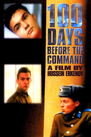 100 Days Before the Command poster