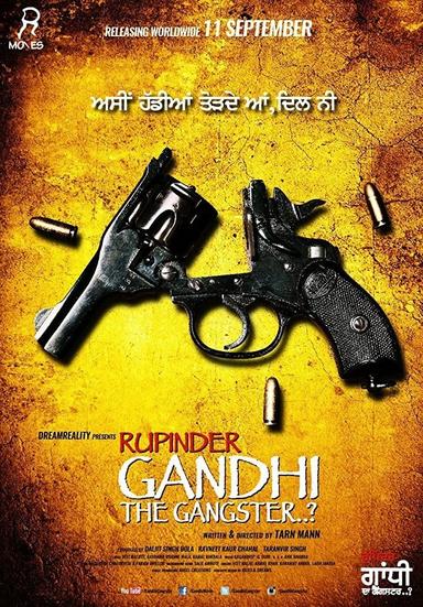 Rupinder Gandhi The Gangster poster