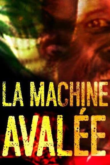 La machine avalée poster