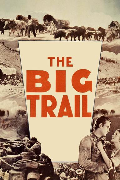 The Big Trail poster