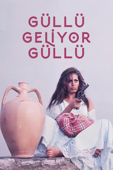 Güllü Geliyor Güllü poster