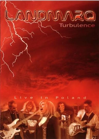 Landmarq: Turbulence - Live In Poland poster