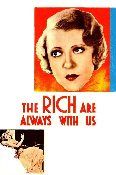 The Rich Are Always with Us poster