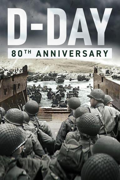 D-Day: 80th Anniversary poster