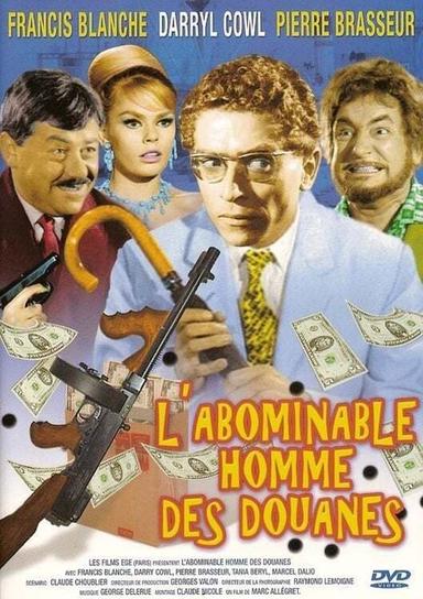 The Abominable Man of Customs poster