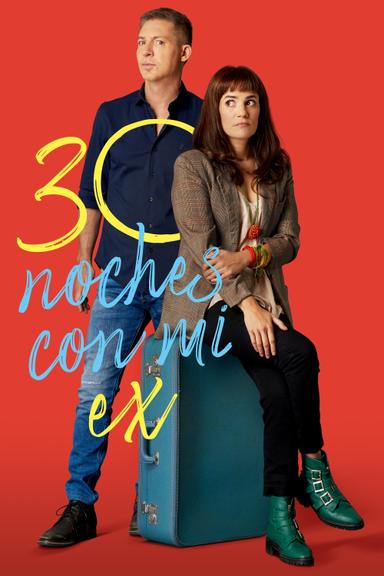 30 Nights with My Ex poster