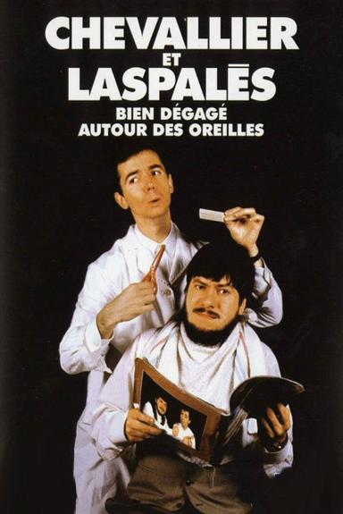 Chevallier et Laspalès - Bien dégagé autour des oreilles... poster