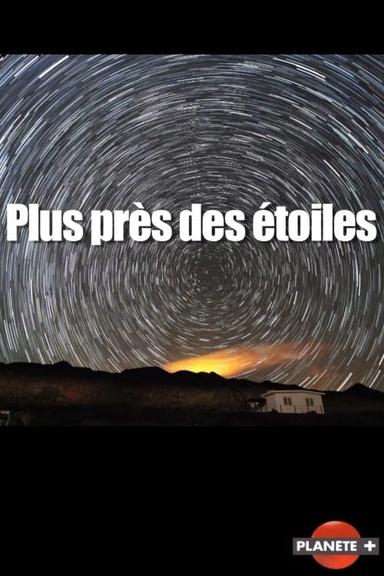 Plus près des étoiles poster