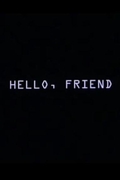 Hello, Friend poster