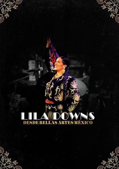 Lila Downs - Desde Bellas Artes México poster