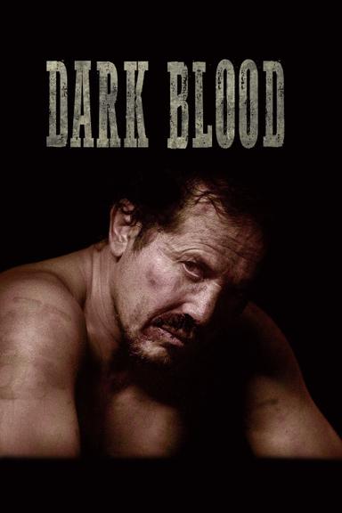 Dark Blood poster