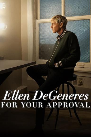 Ellen Degeneres: For Your Approval poster