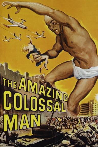 The Amazing Colossal Man poster