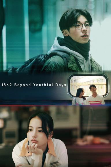 18×2 Beyond Youthful Days poster