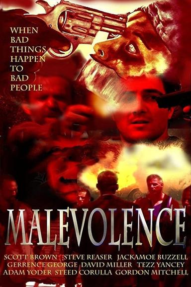 Malevolence poster