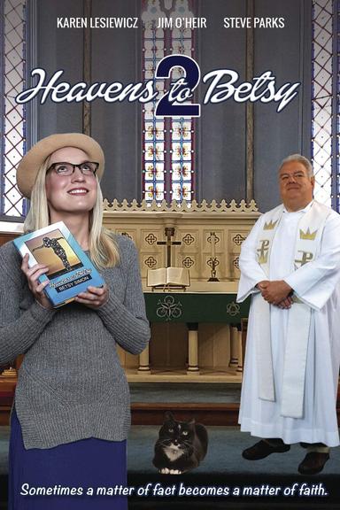 Heavens to Betsy 2 poster