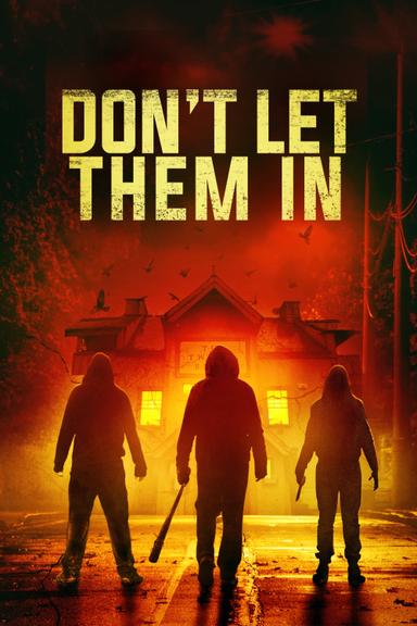 Don't Let Them In poster