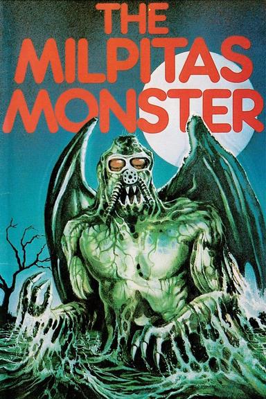 The Milpitas Monster poster