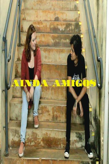 ainda amigos poster