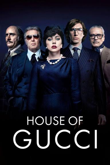 House of Gucci poster