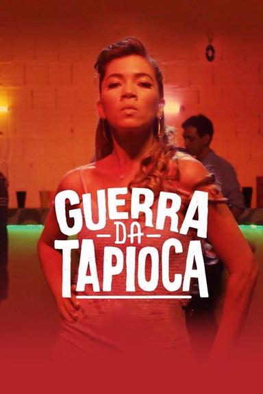 Guerra da Tapioca poster